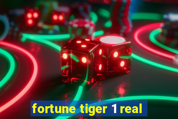 fortune tiger 1 real