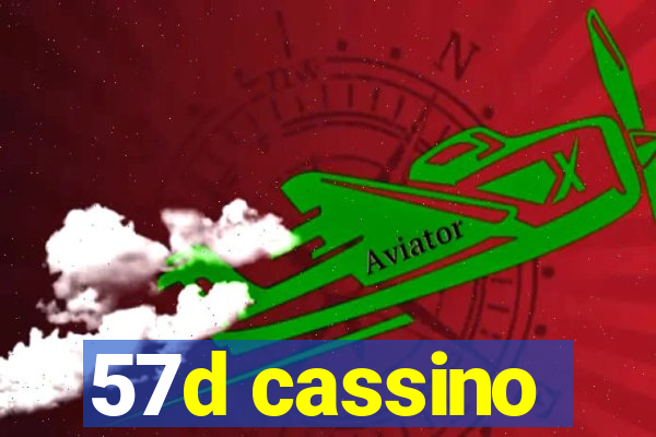 57d cassino