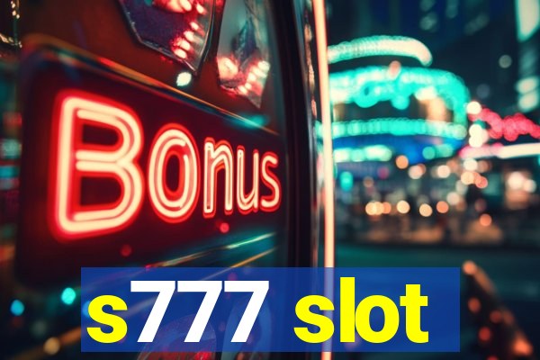 s777 slot