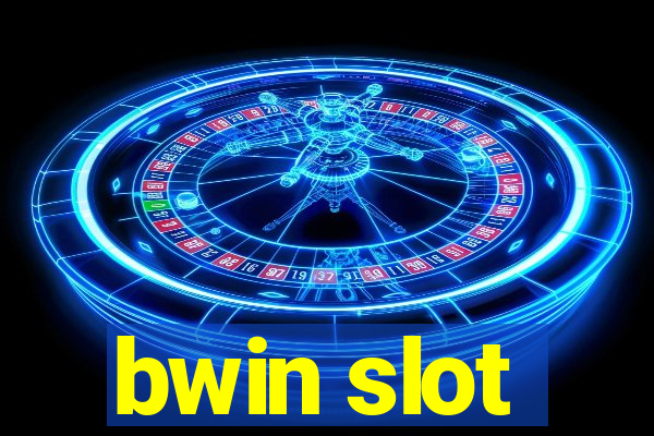 bwin slot