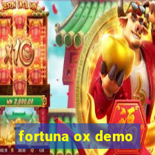 fortuna ox demo