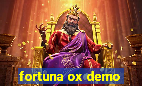 fortuna ox demo