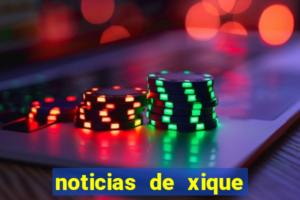 noticias de xique xique ba