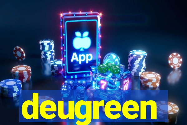 deugreen