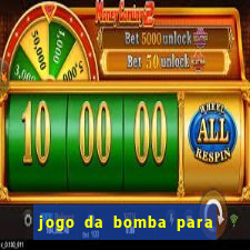 jogo da bomba para ganhar dinheiro