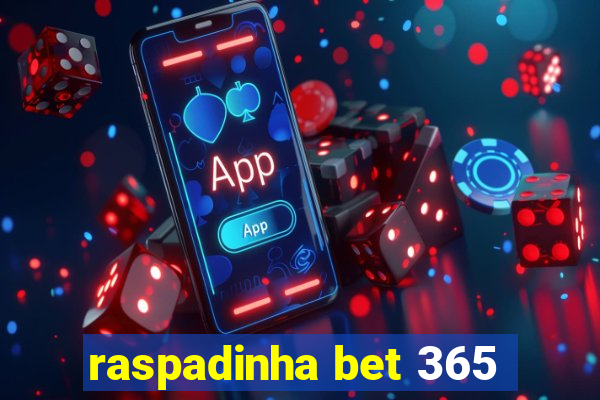 raspadinha bet 365