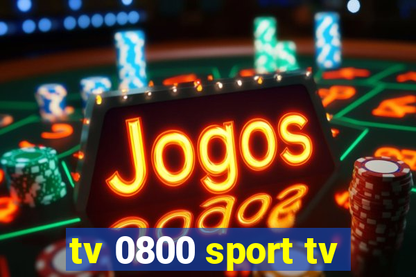 tv 0800 sport tv