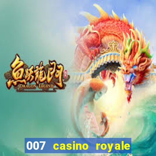 007 casino royale legendado 720p