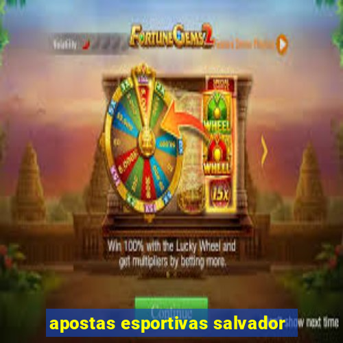 apostas esportivas salvador