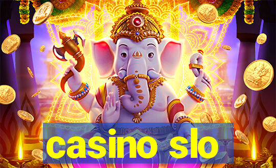 casino slo