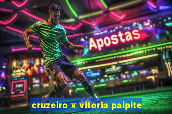 cruzeiro x vitoria palpite