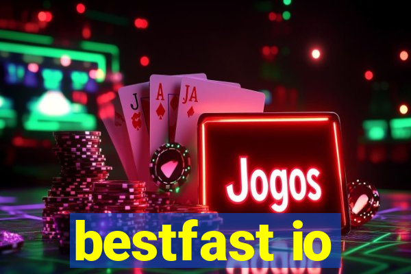 bestfast io