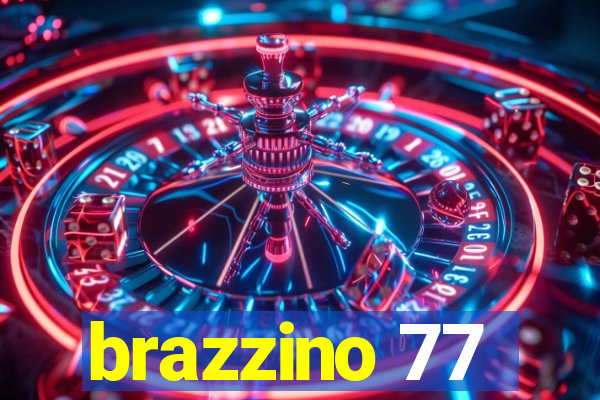 brazzino 77