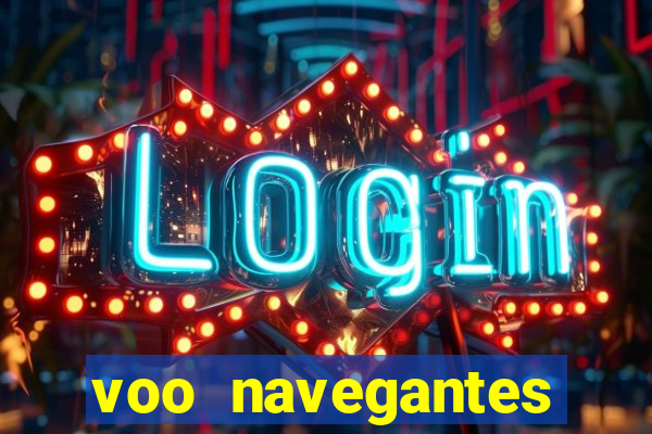 voo navegantes porto alegre