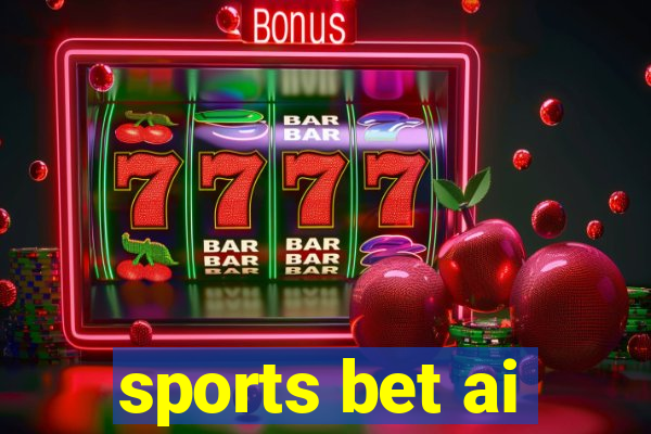 sports bet ai