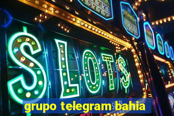 grupo telegram bahia