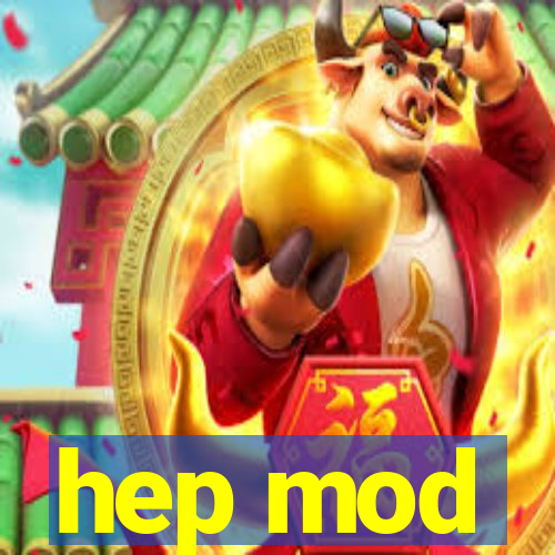 hep mod