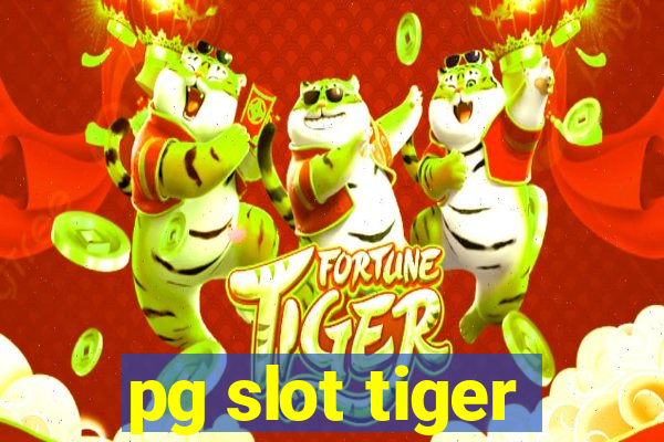 pg slot tiger