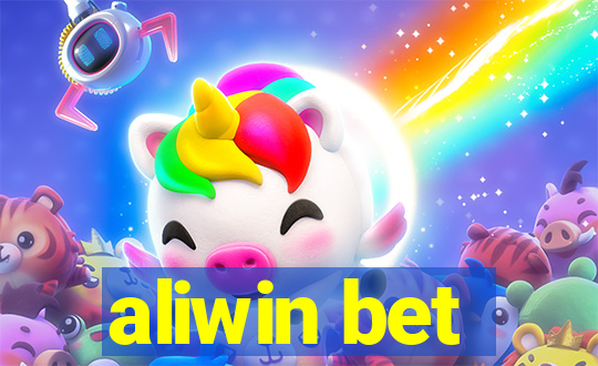 aliwin bet