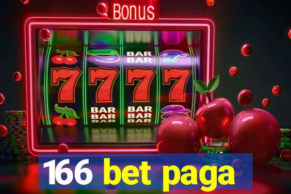 166 bet paga