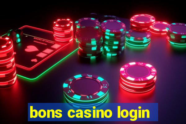 bons casino login