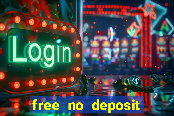 free no deposit bonus casinos