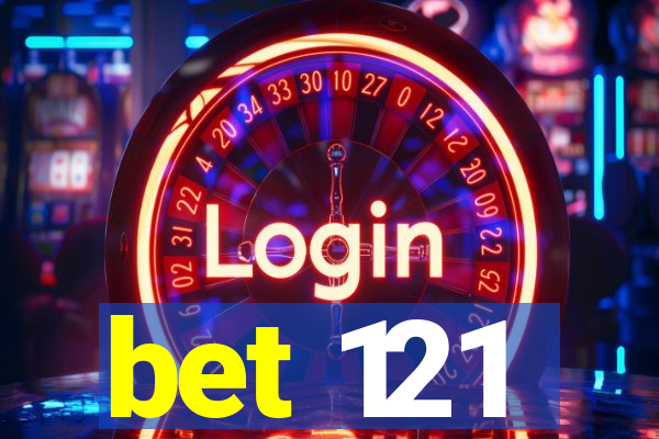 bet 121