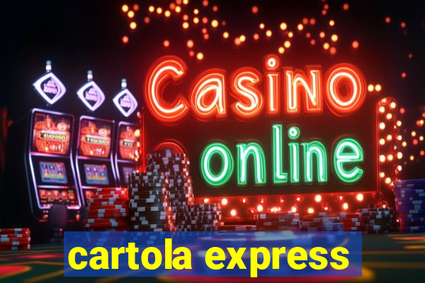 cartola express