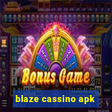 blaze cassino apk