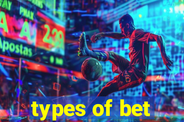 types of bet