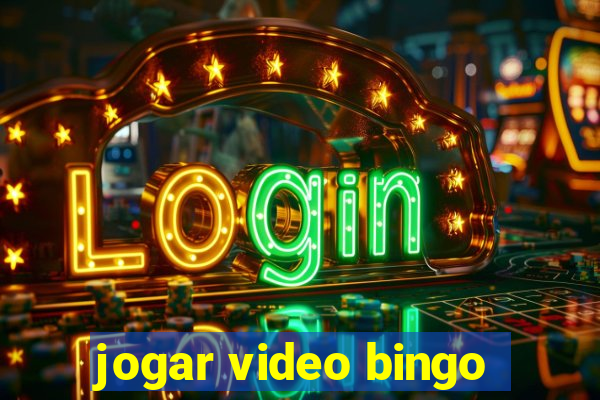 jogar video bingo