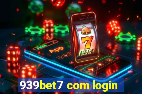 939bet7 com login