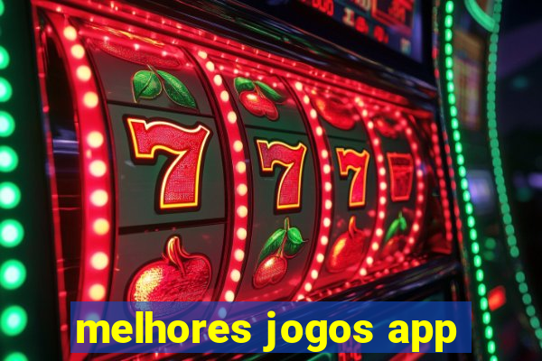 melhores jogos app