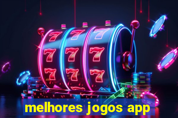 melhores jogos app