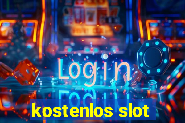 kostenlos slot