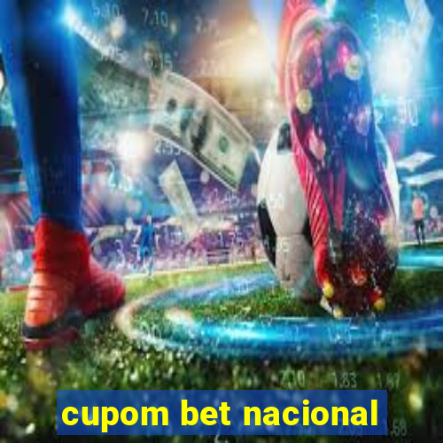 cupom bet nacional