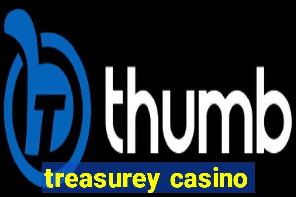 treasurey casino