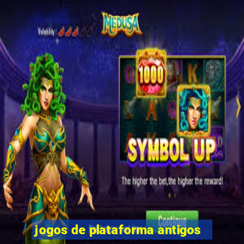 jogos de plataforma antigos