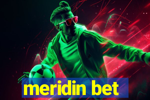 meridin bet