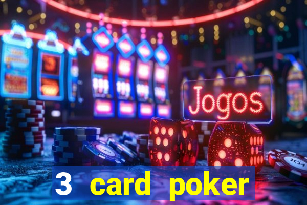 3 card poker casino near me