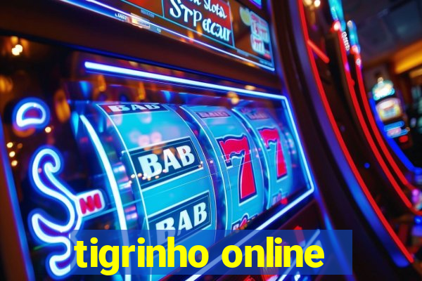 tigrinho online