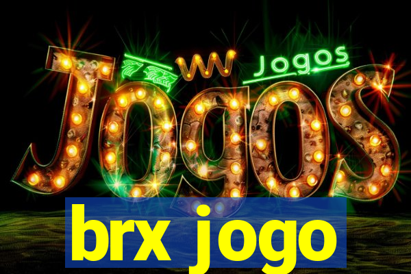 brx jogo