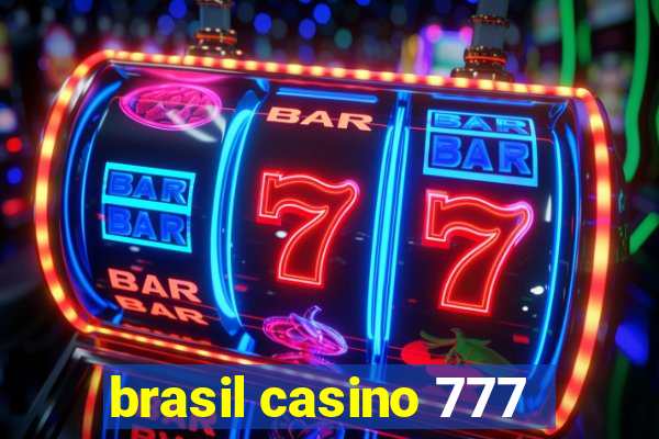 brasil casino 777