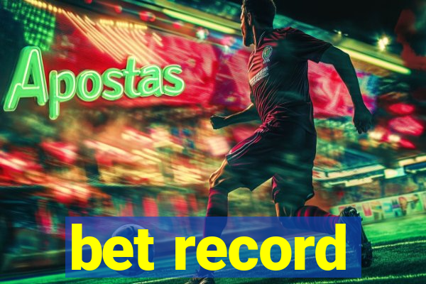 bet record