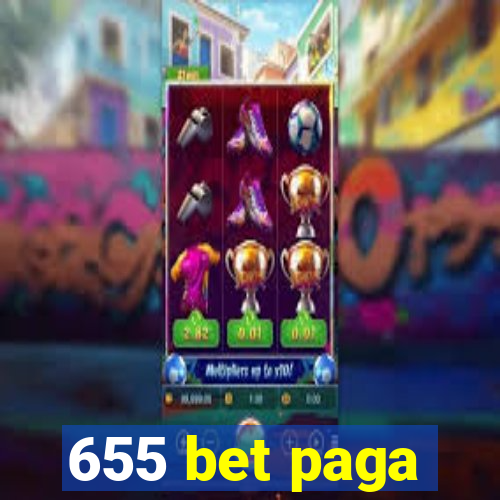 655 bet paga