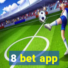 8 bet app