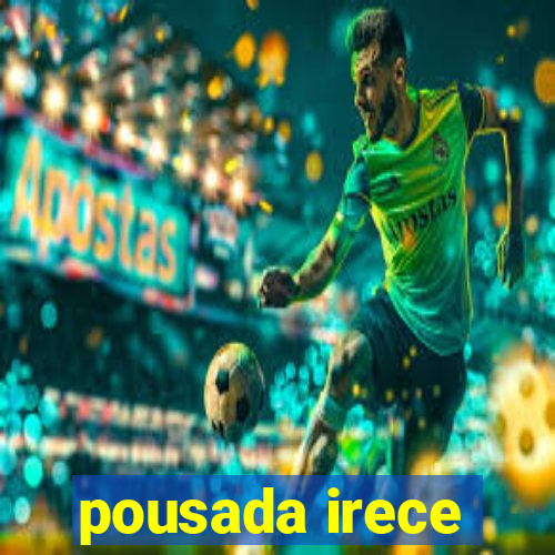 pousada irece