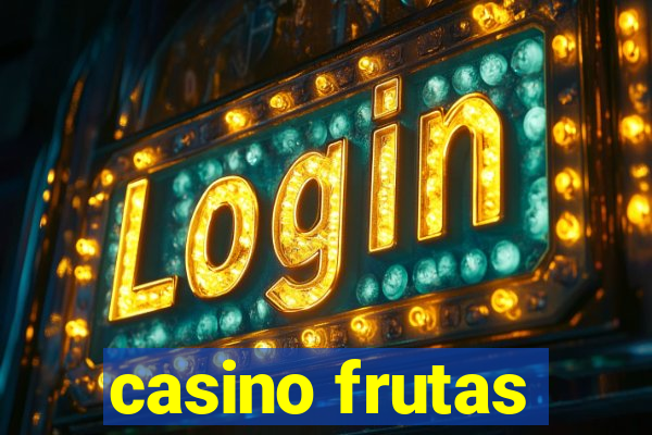 casino frutas