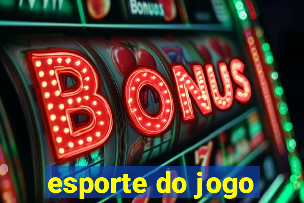 esporte do jogo