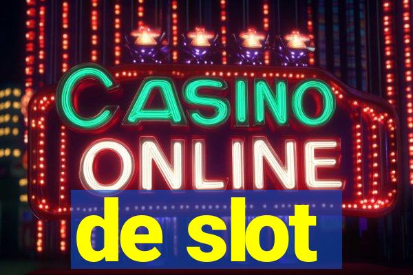 de slot